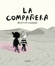 Title: La compañera / The Companion, Author: Agustina Guerrero