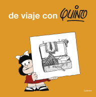Title: De viaje con Quino / Take a Trip with Quino, Author: Quino