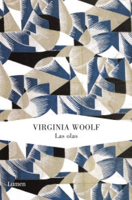 Title: Las olas (The Waves), Author: Virginia Woolf