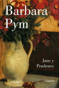 Title: Jane y Prudence, Author: Barbara Pym