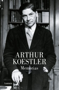 Title: Memorias, Author: Arthur Koestler