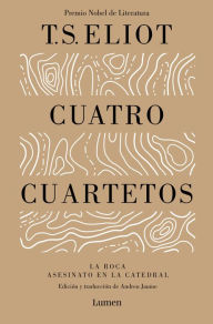 Title: Cuatro cuartetos / Four Quartets, Author: T. S. Eliot