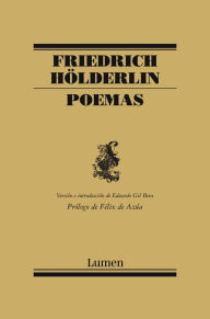 Title: Poemas (edición bilingüe), Author: Friederich Hölderlin