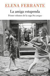 Free ebook download on pdf La amiga estupenda (Dos amigas 1) (My Brilliant Friend)