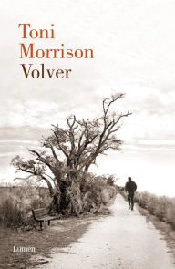 Title: Volver (Home), Author: Toni Morrison