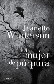 Title: La mujer de púrpura, Author: Jeanette Winterson