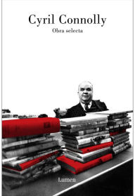 Title: Obra selecta, Author: Cyril Connolly