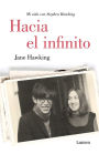 Hacia el infinito: Mi vida con Stephen Hawking (Travelling to Infinity: My Life with Stephen)