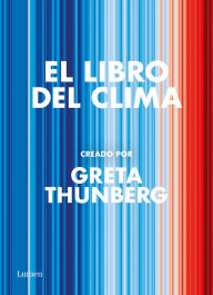 Title: El libro del clima, Author: Greta Thunberg
