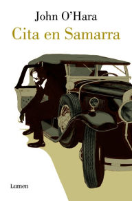 Title: Cita en Samarra / Appointment in Samarra, Author: John O'Hara