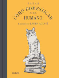 Title: Cómo domesticar a un humano, Author: Barbara Capponi
