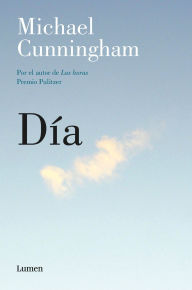 Title: Día, Author: Michael Cunningham