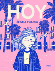 Title: Hoy / Today, Author: Agustina Guerrero