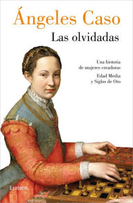 Title: Las olvidadas, Author: Ángeles Caso