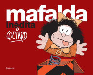 Free audio books download for computer Mafalda inédita / Mafalda Unpublished by Quino RTF MOBI