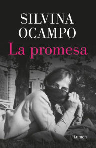 Title: La promesa, Author: Silvina Ocampo