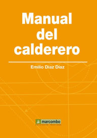 Title: Manual del calderero, Author: Emilio Díaz Díaz