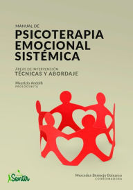 Title: Manual de psicoterapia emocional sistémica, Author: Mercedes Bermejo Boixareu