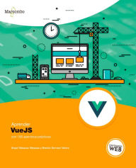 Title: Aprender VueJS con 100 ejercicios prácticos, Author: Angel Vazquez Vazquez