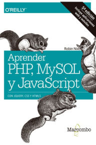 Title: Aprender PHP, MySQL y JavaScript, Author: Robin Nixon