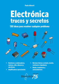 Title: Electrónica. Trucos y secretos, Author: Paolo Aliverti