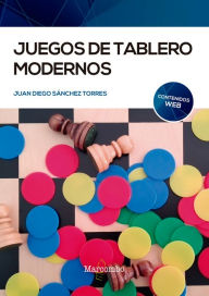 Title: Juegos de tablero modernos, Author: Juan Diego Sánchez Torres