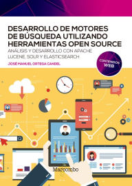 Title: Desarrollo de motores de búsqueda utilizando herramientas open source, Author: José Manuel Ortega Candel