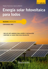 Title: Energía solar fotovoltaica para todos 2ed, Author: Pedro García Martín