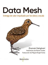Title: Data Mesh, Author: Zhamak Dehghani