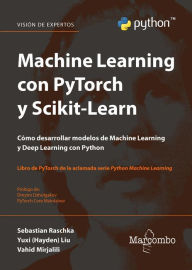 Title: Machine Learning con PyTorch y Scikit-Learn, Author: Sebastian Raschka