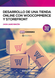 Title: Desarrollo de una tienda online con WooCommerce y Storefront, Author: Jhon Jairo Rincón