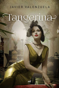 Title: Tangerina, Author: Javier Valenzuela