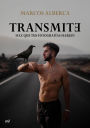 Transmite: Haz que tus fotografías hablen