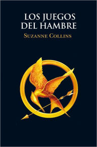 Title: Los juegos del hambre (The Hunger Games), Author: Suzanne Collins