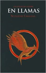 Title: En llamas (Catching Fire), Author: Suzanne Collins