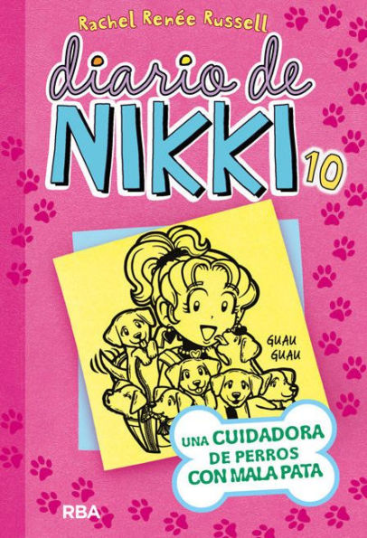 Una cuidadora de perros con mala pata (Diario de Nikki #10)