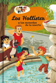 Title: Los Hollister y las monedas de la suerte (Los Hollister 4), Author: Jerry West