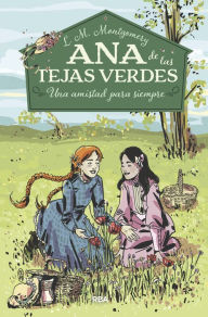 Ana de las tejas verdes 2 - Una amistad para siempre