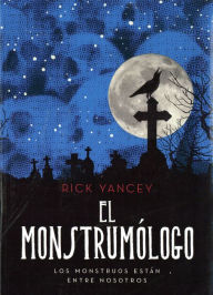 Title: El monstrumólogo, Author: Rick Yancey