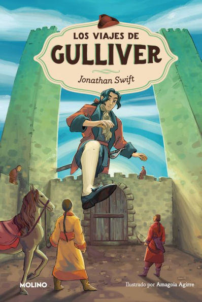 Los viajes de Gulliver / Gulliver's Travels