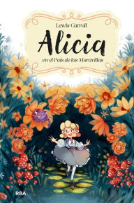 Title: Alicia en el País de las Maravillas (edición actualizada, ilustrada y adaptada): ., Author: Lewis Carroll