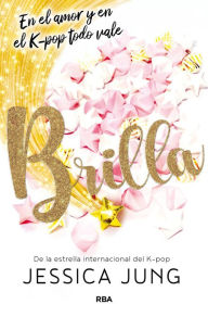 Title: Brilla, Author: Jessica Jung