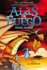 Free book ipod download La profecía (Novela gráfica) / The Dragonet Prophecy (Graphic Novel)
