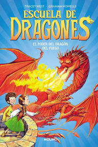 Title: El poder del dragón del fuego / Dragon Masters: Power of the Fire Dragon, Author: Tracey West