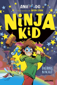Title: Ninja Kid 10 - ¡Héroes ninja!, Author: Anh Do