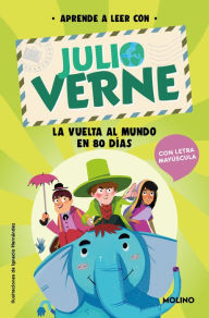 Title: PHONICS IN SPANISH-Aprende a leer con Verne: La vuelta al mundo en 80 días / PHO NICS IN SPANISH-Around the World in 80 Days, Author: Julio Verne