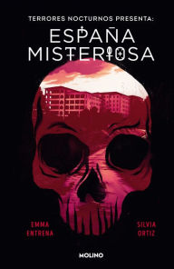 Title: Terrores Nocturnos. España misteriosa / Night Terrors. Mysterious Spain, Author: EMMA ENTRENA