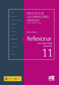 Title: Reflexionar: Un modo mejor de pensar, Author: Marco Bertè
