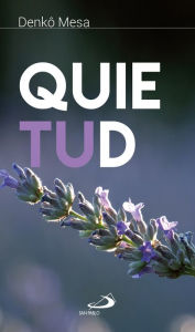 Title: Quietud, Author: Denkô Mesa