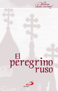 Title: El peregrino ruso, Author: Anonimo